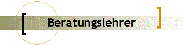 Beratungslehrer