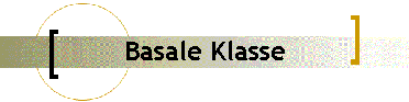 Basale Klasse