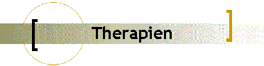 Therapien