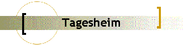 Tagesheim