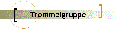 Trommelgruppe